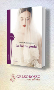 La donna giusta