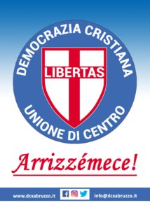 Elezioni regionali, Democrazia Cristiana e lo slogan "Arrizzemece"
