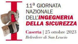 Cni, a Caserta la giornata nazionale dell’ingegneria della sicurezza