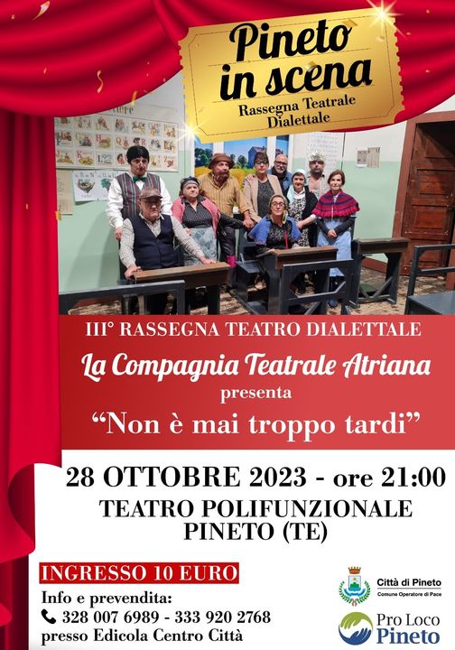 Pineto, “Non è mai troppo tardi”: ritorna la rassegna teatro dialettale
