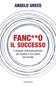 La grande balla del successo e dei motivatori