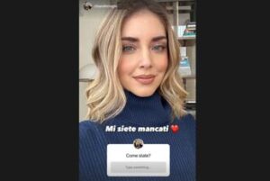 Chiara Ferragni torna su Instagram: “Mi siete mancati”