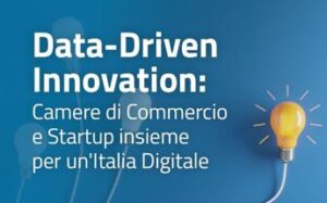 Unioncamere e InfoCamere lanciano la call rivolta a start up e pmi&nbsp;