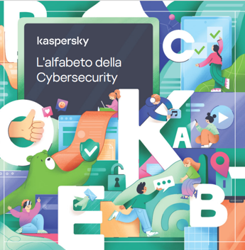 L’Alfabeto della Cybersecurity di Kaspersky: dalla A alla Z la sicurezza IT è un gioco da ragazzi
