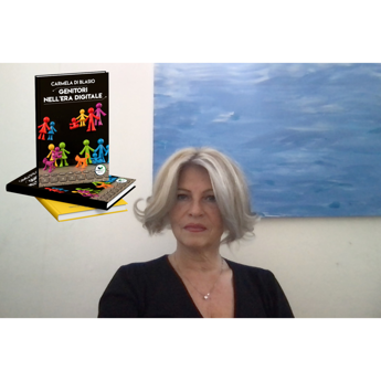 Carmela Di Blasio – Genitori nell’era di Internet. Ecco cosa fare per evitarne la dipendenza