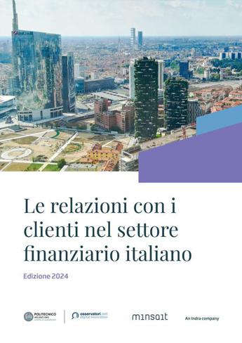 “La Digitalizzazione del rapporto con i clienti nelle Banche e nelle Assicurazioni italiane 2024”
