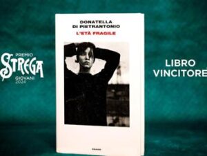 Premio Strega 2024, Donatella Di Pietrantonio con ‘L’età fragile’ vince sezione Giovani