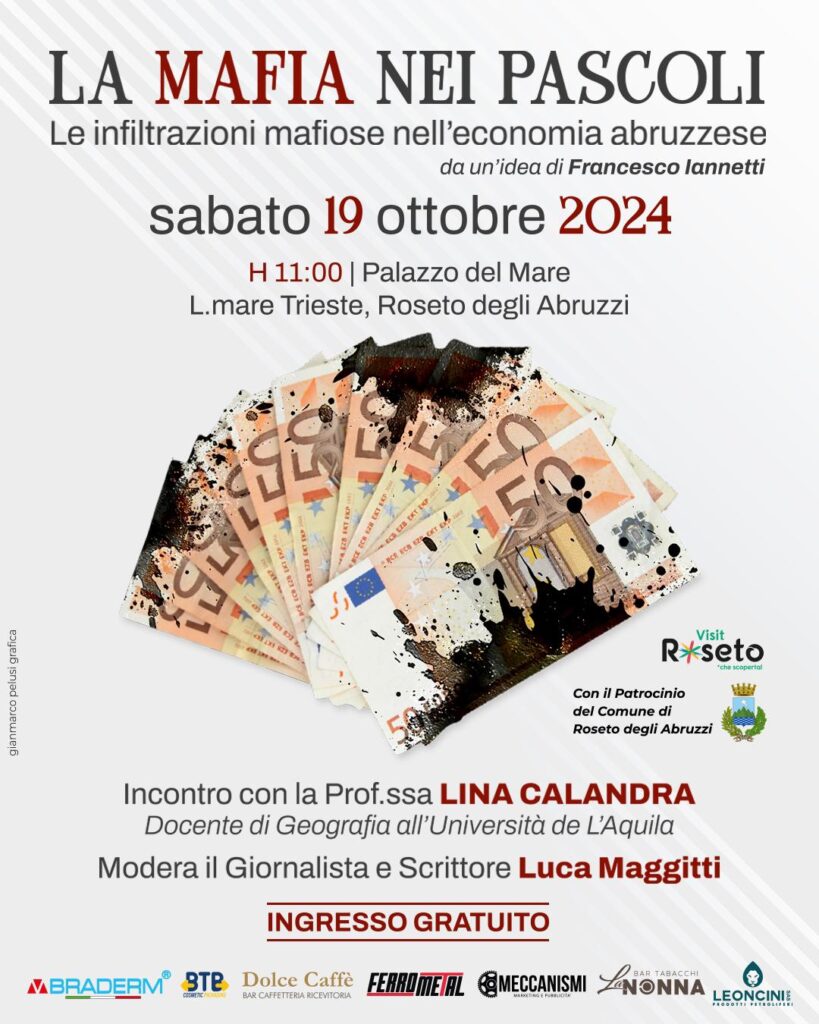 Roseto, le infiltrazioni mafiose nell’economia abruzzese: il convegno