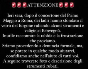 I Benvegnù: “Ci hanno rubato gli strumenti, aiutateci a trovarli”