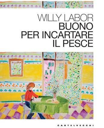 Libri, ‘Buono per incartare il pesce’: il giornalismo protagonista del racconto di Willy Labor