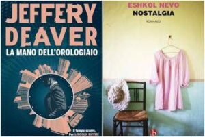Dal ‘ritorno’ di Eshkol Nevo a Jeffery Deaver, le novità in libreria